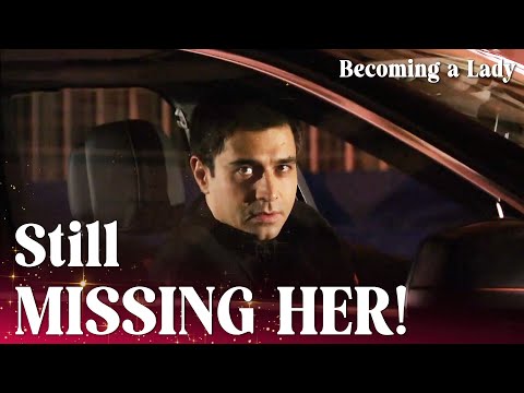Murat misses Hasret deeply as he passes her house!😢- Episode 48 | Becoming a Lady