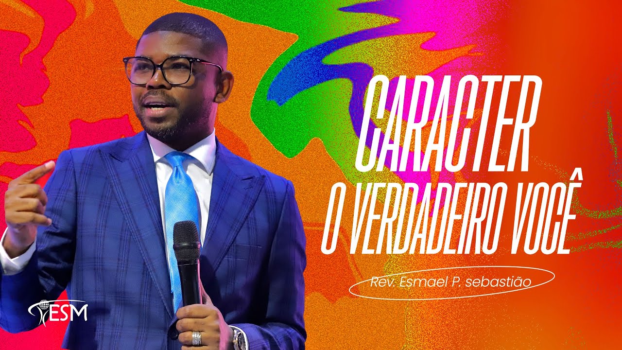 CARACTER, O VERDADEIRO VOCÊ.