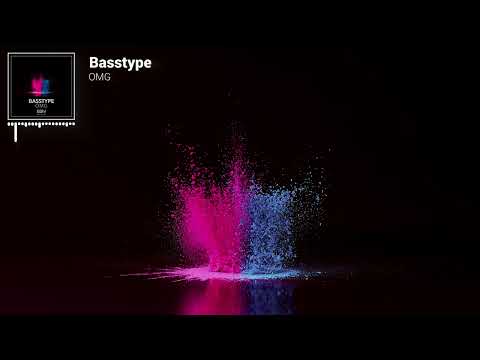 Basstype - OMG [Official Visualizer]