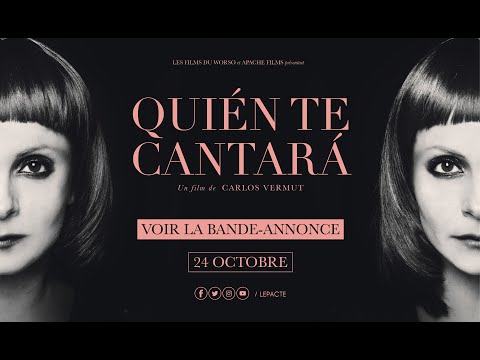 Quién te cantará Le Pacte 