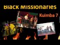 Black Missionaries Pepa