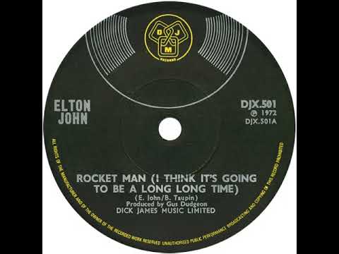 UK New Entry 1972 (84) Elton John - Rocket Man (I Think It's Going To Be A Long Long Time)