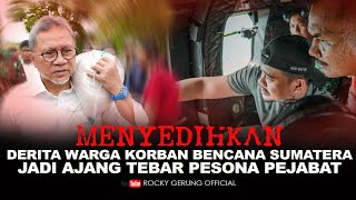 Download lagu MENYEDIHKAN! DERITA WARGA KORBAN BENCANA SUMATERA JADI AJANG TEBAR PESONA PEJABAT mp3