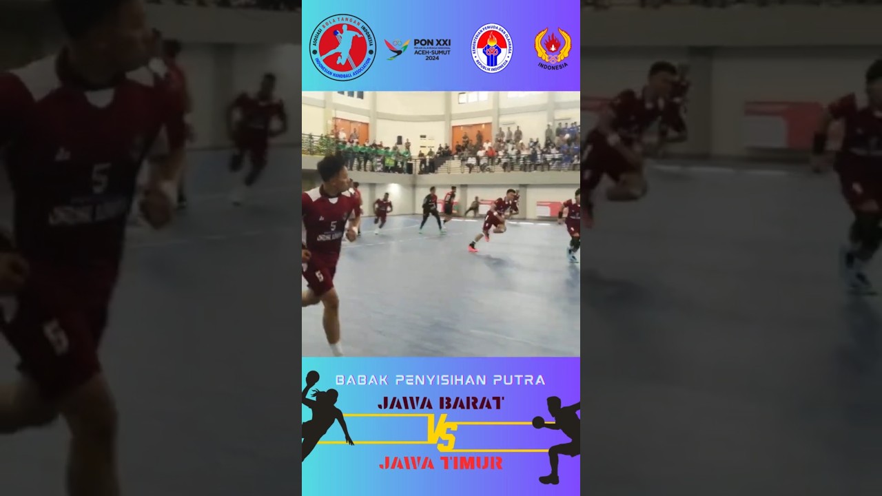 PON XXI Aceh-Smut 2024 Bola Tangan Babak Penyisihan Putra JAWA BARAT VS JAWA TIMUR #handball