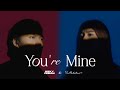 Rizky Febian - You're Mine (Feat. Mahalini)
