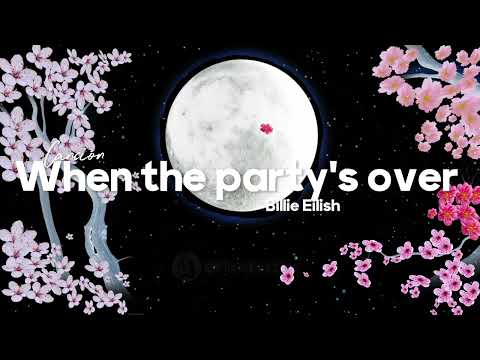 Billie Eilish - When the party's over (Liricas/Lyrics)