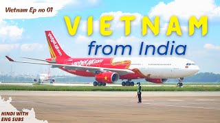 You must know this! Trip to Vietnam from India l Complete Vietnam Travel Info 🇮🇳🇻🇳