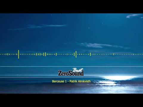 1 Hour Relaxing Music - Berceuse 1 - Patrik Almkvisth