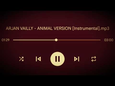 ARJAN VAILLY - ANIMAL VERSION [Instrumental]