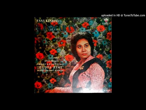 ENNY KUSRINI - Kasmaran [KRONTJONG]