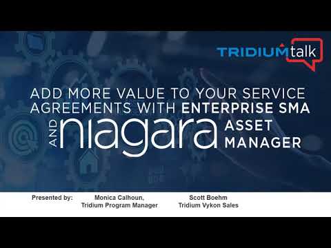 TridiumTalk: Enterprise SMA and Niagara Asset Manager (September 24, 2020)