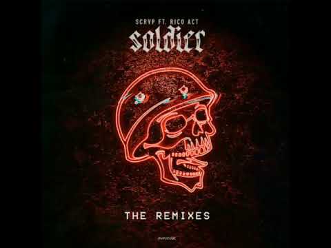SCRVP ft. Rico Act - Soldier (Bailo Remix)