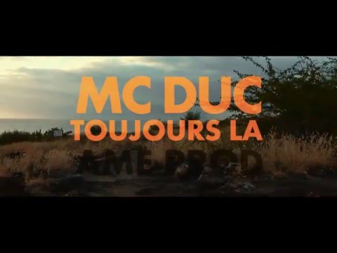 McDuc - Toujours là [CLIP OFFICIEL] (AMEPROD) 2016