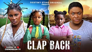 Download lagu CLAP BACK - DESTINY ETIKO, LIZZY GOLD, KAREN IGBINIGIE, PRINCESS IZUCHUKWU, LATEST NIGERIAN MOVIE mp3 Download lagu CLAP BACK - DESTINY ETIKO, LIZZY GOLD, KAREN IGBINIGIE, PRINCESS IZUCHUKWU, LATEST NIGERIAN MOVIE mp3