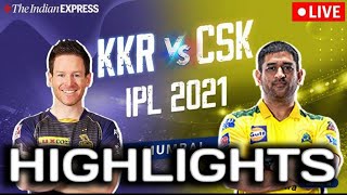 KKR VS CSK || HIGHLIGHTS || 15th-Match on 21-april-2021