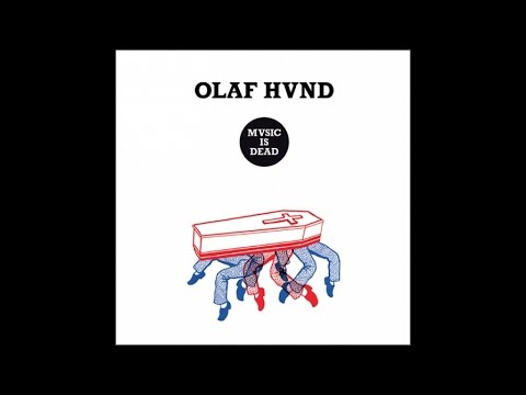 Olaf Hund - The Hund Is Dead