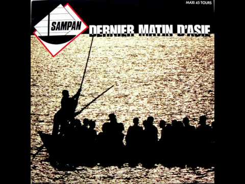 SAMPAN - DERNIER MATIN D'ASIE 1987.wmv