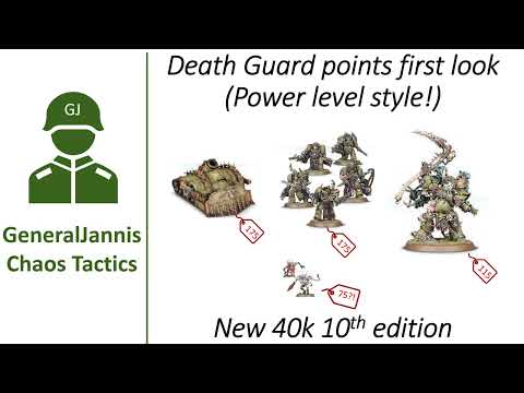 Death Guard points first look - GeneralJannis -  New WH40k 10th edition