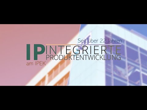 IP – Integrierte Produktentwicklung: ein Wegbereiter für Innovation
