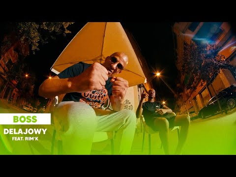 DELAJOWY FEAT RIM’K - BOSS (Official Video)