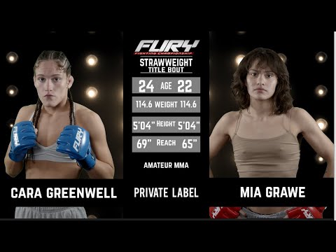 Fury 74 Prelims Cara Greenwell vs Mia Grawe