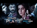 Full Movie- Power Play | Raj Tarun, Hemal Ingle, Shamna Kasim | Sauth Indian Hindi Dubbed Movie 2022