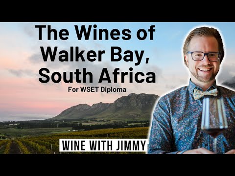 WSET Level 4 D3 South Africa - Walker Bay, Hemel-En-Aarde