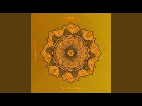 You Are Amazing - Antarma