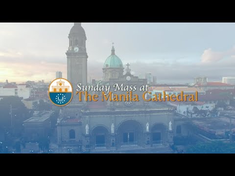 Sunday Mass at the Manila Cathedral - March 20, 2022 (10:00am)