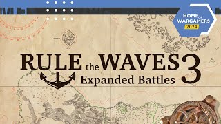 Rule the Waves 3: Expanded Battles