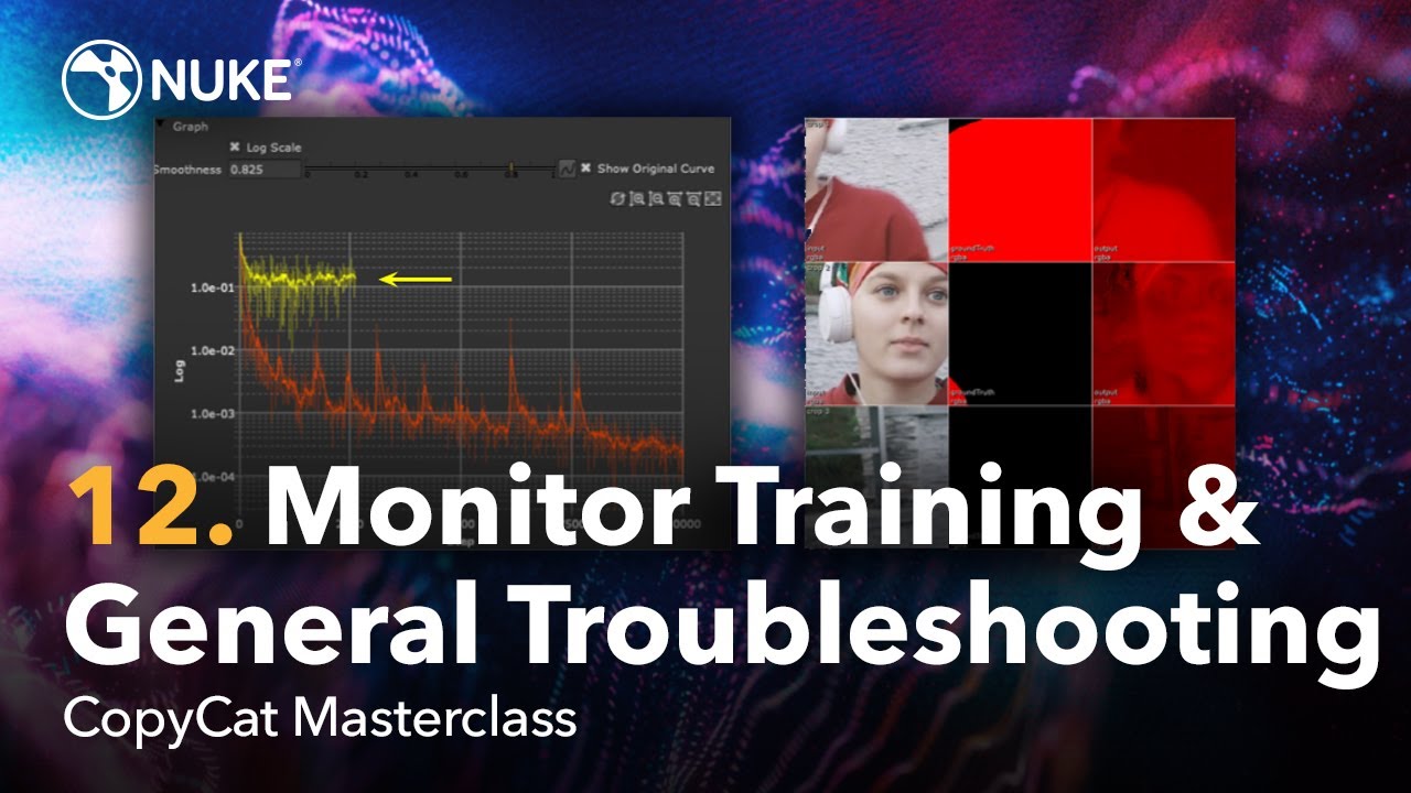 CopyCat Masterclass | 12. Monitor Training and General Troubleshooting