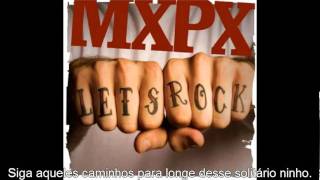 MXPX - Last Train (Acoustic) (legendado)