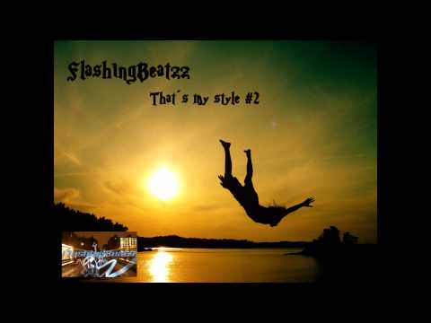 FlashingBeatzz - that´s my style #2