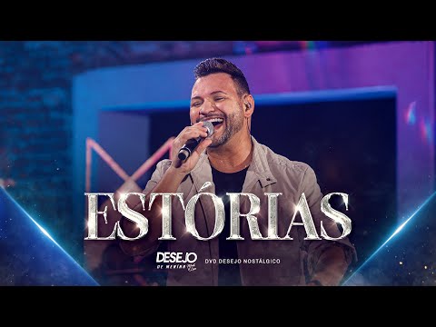 ESTÓRIAS - Desejo de Menina (DVD Nostálgico)