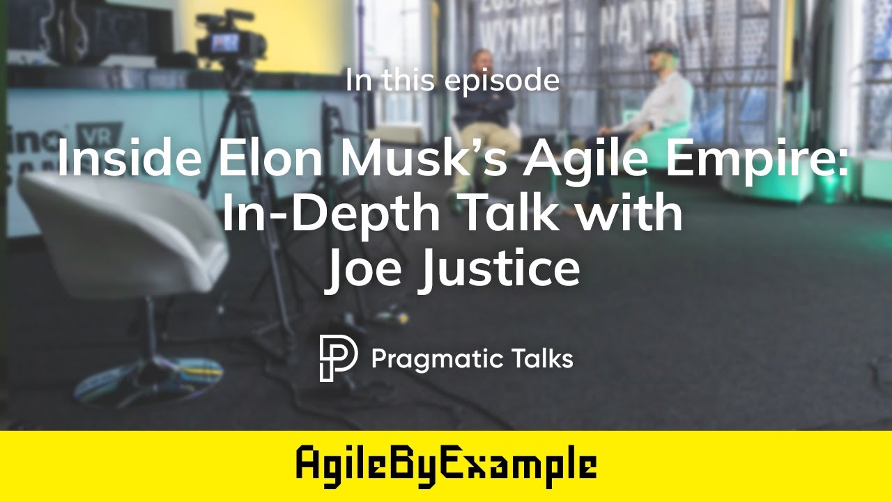 Inside Elon Musk’s "Agile" Empire:In-Depth Talk with Joe Justice