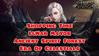 Shopping Time Lunar Mayor #AncientSpiritForest #EraOfCelestials