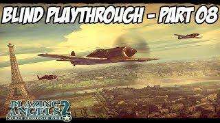 Target: Red Square| Part 8 | Blazing Angels 2 Blind Playthrough