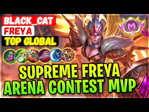 Strong Supreme Freya Arena Contest MVP [ Top Global Freya ] BLACK_CAT - Mobile Legends Emblem Build