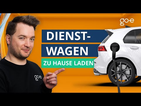 Dienstwagen zuhause laden: Das solltest du wissen! #goe #wallbox
