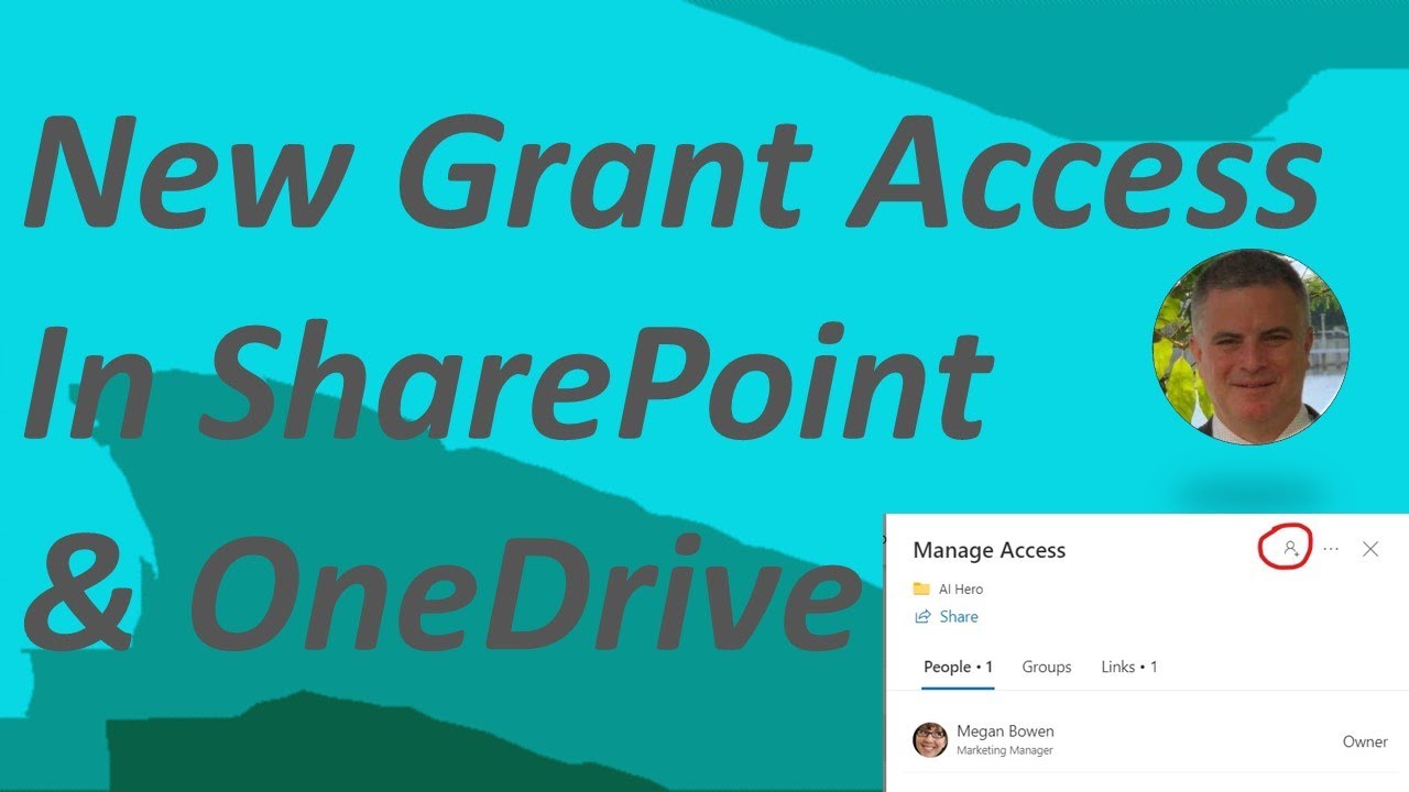 New Grant Access functionality (icon) – in Manage Access new Experience SharePoint and OneDrive