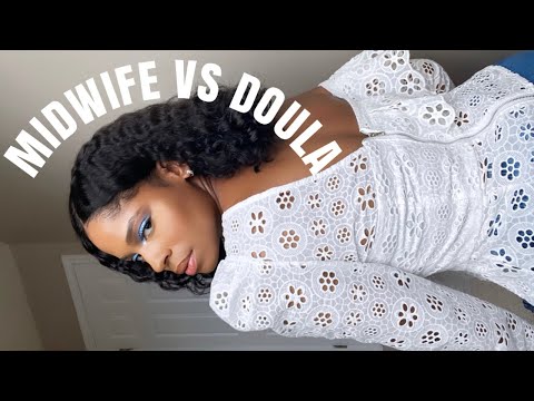 Midwife vs  Doula | What's the Difference?