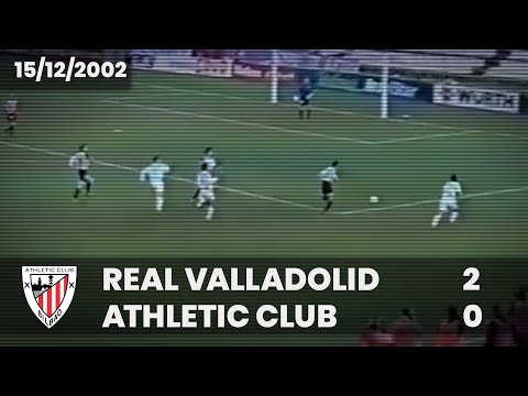 ⚽️ [Liga 02/03] J14 I Real Valladolid 2 - Athletic Club 0 I LABURPENA