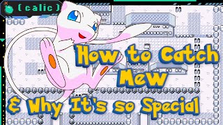 A Quick History of Mew ~ How to Catch Mew in Pokémon Red & Blue ~ Mew Glitch Explained