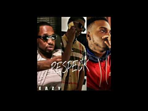 EAZY RACKS FEAT WITDA, CHICKEN LEE - RESPECK ( PROD BY Burna Beatz)