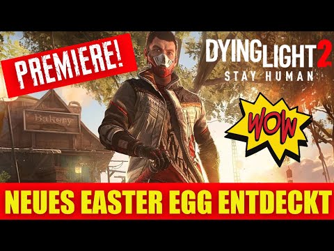 Dying Light 2 PREMIERE NEU! NG+ EASTER EGG ENTDECKT I New Game Plus I Alle Infos & Guide I Deutsch
