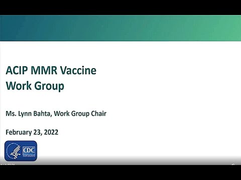Feb 23, 2022 ACIP Meeting - MMR Vaccine, Public Comment & VOTE