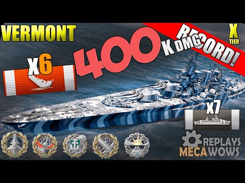 DAMAGE RECORD! Vermont 400k Damage 6 Kills | World of Warships Gameplay 4k
