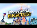 The ULTIMATE Disney World BUCKET LIST 50 BEST Things To Do