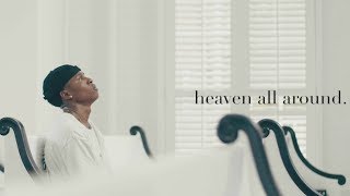 Heaven All Around Me | Saba | Erique Mitchell #amovemeant