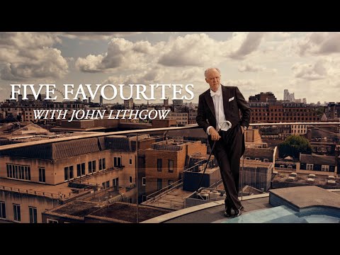 Five Favourites with John Lithgow